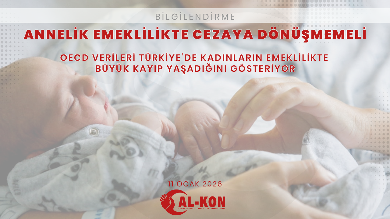 Annelik Emeklilikte Cezaya Dönüşmemeli